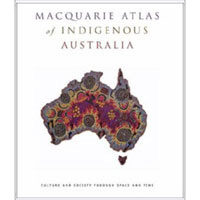 Macquarie Atlas of Indigenous Australia