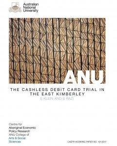 The Cashless Debit Card trial in the East Kimberley
