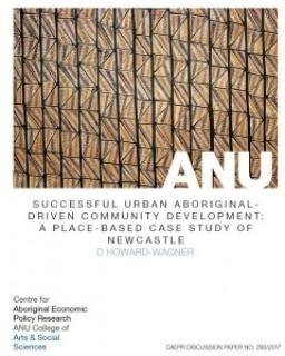 Successful Urban Aboriginal-Driven Community Development: A Place-Based Study of Newcastle
